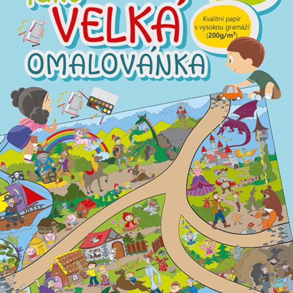 MAXI Velké omalovánky - Pohádky Velkoformátové omalovánky